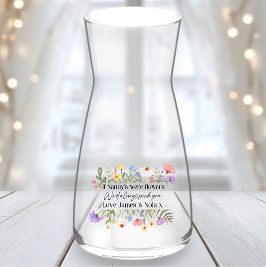 If “ name” Were Flowers Personalised Vase
