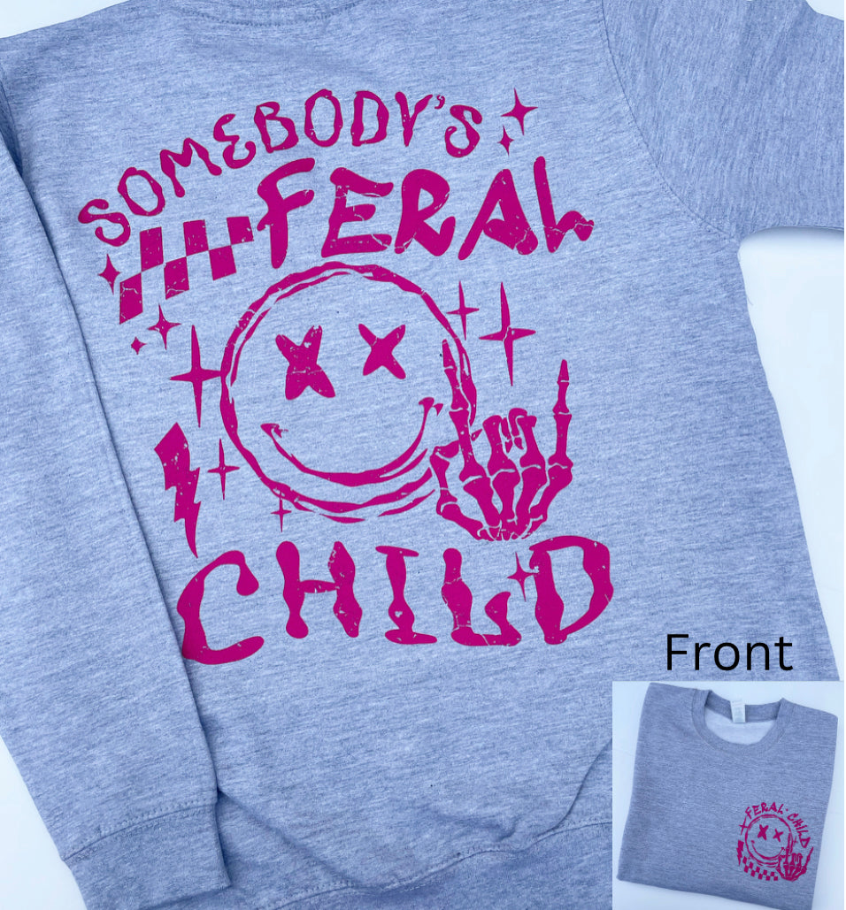 Feral Child Sweatshirt